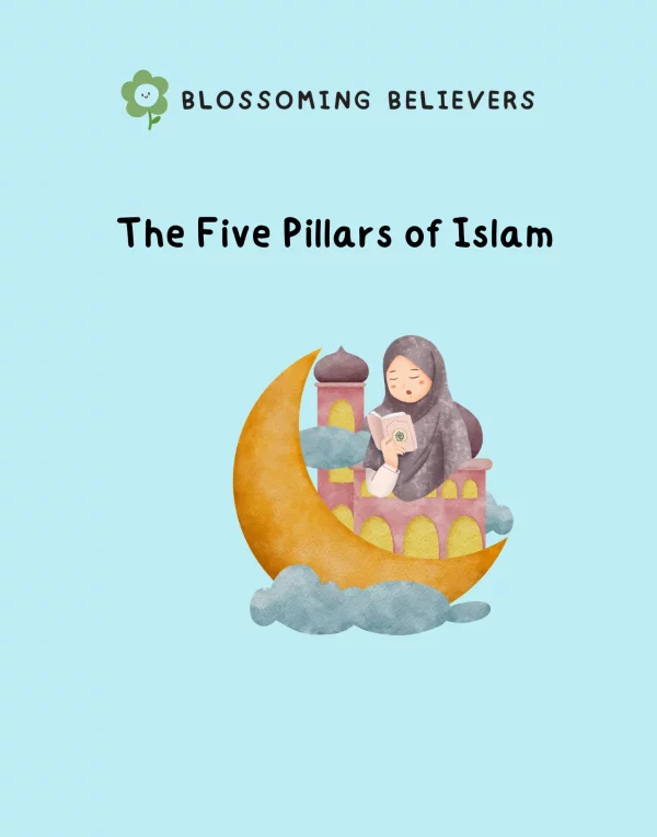 The Five Pillars of Islam